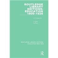 Routledge Library Editions: Education 1800–1926
