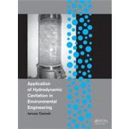Application of Hydrodynamic Cavitation in Environmental Engineering