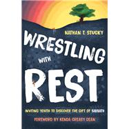 Wrestling With Rest
