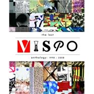 The Last Vispo Anthology Visual Poetry 1998-2008