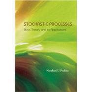 Stochastic Processes : Basic Theory and Its Applications