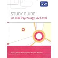 Study Guide for OCR Psychology A2 Level