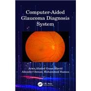 Computer-aided Glaucoma Diagnosis System