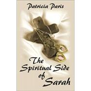 The Spiritual Side of Sarah