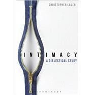 Intimacy A Dialectical Study