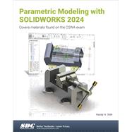 Parametric Modeling with SOLIDWORKS 2024