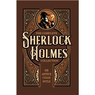 The Complete Sherlock Holmes Collection