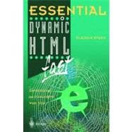 Essential Dynamic Html Fast: Developing an Interactive Web Site