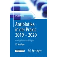 Antibiotika in Der Praxis 2019 - 2020