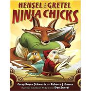 Hensel and Gretel, Ninja Chicks