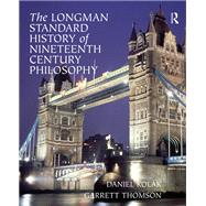 The Longman Standard History of 19th Century Philosophy