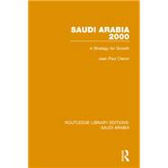 Saudi Arabia 2000 (RLE Saudi Arabia): A Strategy for Growth