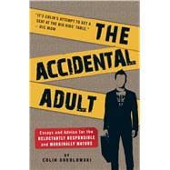 The Accidental Adult