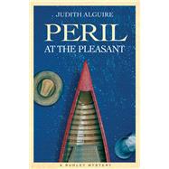 Peril at the Pleasant