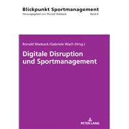 Digitale Disruption und Sportmanagement