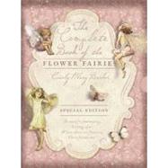 Complete Book of the Flower Fairies, The (Special Edition)