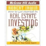 How to Get Started in Real Estate Investing