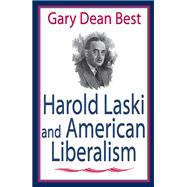 Harold Laski and American Liberalism