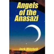 Angels of the Anasazi