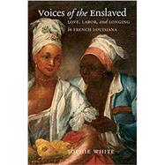 Voices of the Enslaved