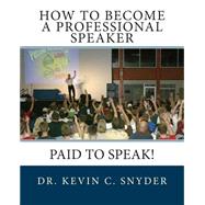 How to Become a Professional Speaker