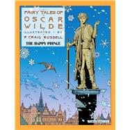 Fairy Tales of Oscar Wilde: The Happy Prince