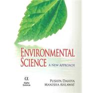 Environmental Science A New Approach