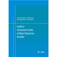 Guide to Assessment Scales in Major Depressive Disorder