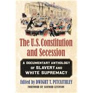 The U.S. Constitution & Secession