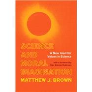 Science and Moral Imagination