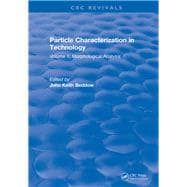 Particle Characterization in Technology: Volume II: Morphological Analysis