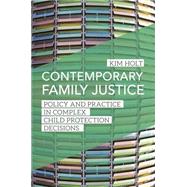 Contemporary Family Justice