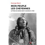 Mon peuple les Cheyennes