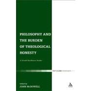 Philosophy and the Burden of Theological Honesty A Donald MacKinnon Reader