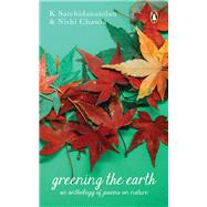 Greening the Earth A Global Anthology of Poetry