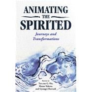 Animating the Spirited