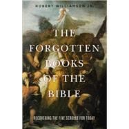 The Forgotten Books of the Bible