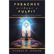 Preacher without a Pulpit