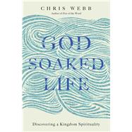 God-soaked Life