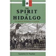 The Spirit of Hidalgo