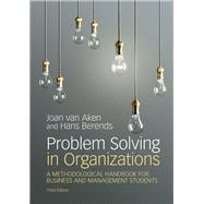 Problem Solving in Organizations