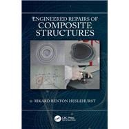 Engineered Repairs of Composite Structures