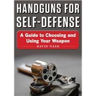 Handguns for Self-defense