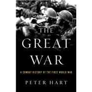 The Great War A Combat History of the First World War