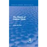 The Theory of Logical Types (Routledge Revivals)