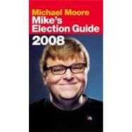 Mike's Election Guide