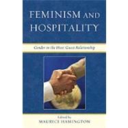 Feminism and Hospitality Gender in the Host/Guest Relationship