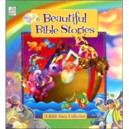 Beautiful Bible Stories : A Bible Story Collection