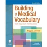 Building a Medical Vocabulary : With Spanish Translations