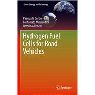Hydrogen Fuel Cells for Road Vehicles